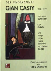 Der unbekannte Gian Casty - Glaskunst & Schweizer Kirchen Glasmalerei